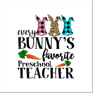 Every Bunny's Favorite Preschool Teacher Leopard Buffalo Bunny Easter Day Posters and Art